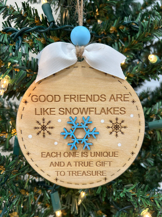 Good friends are like snowflake ornament